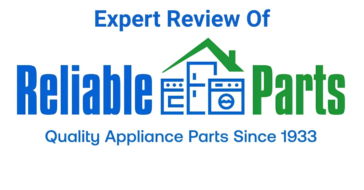 Reliable Parts Review