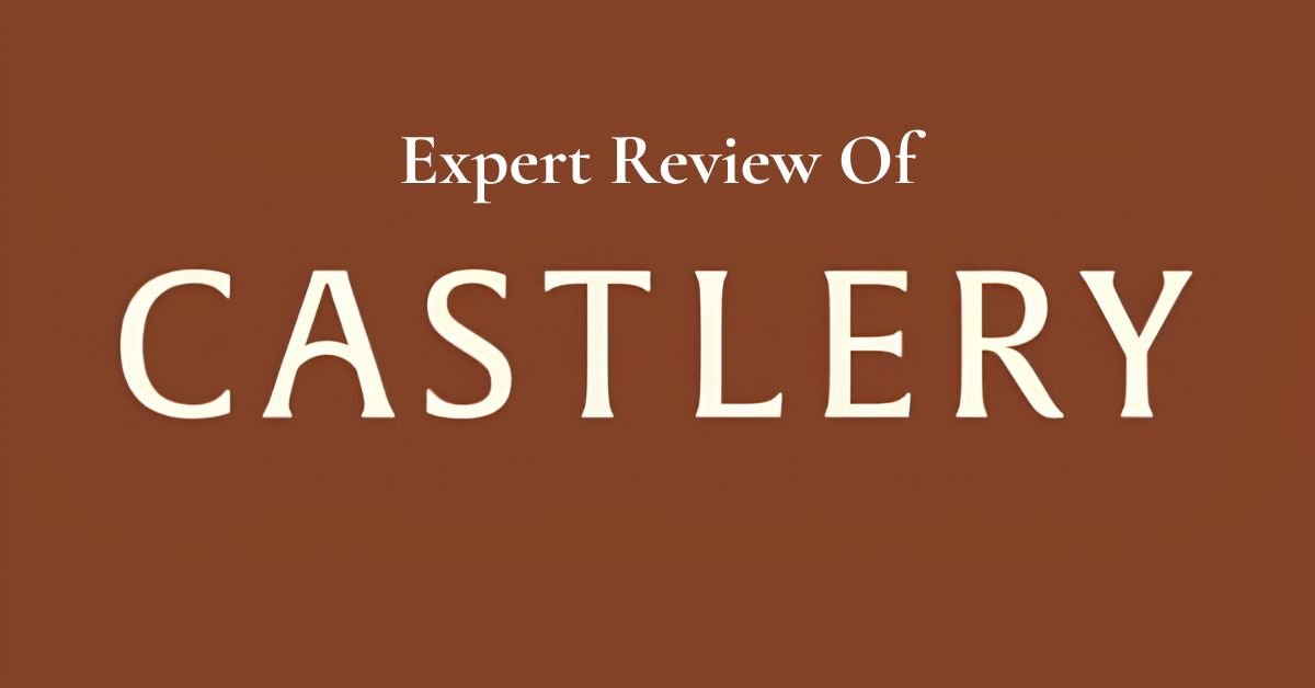 Castlery Review