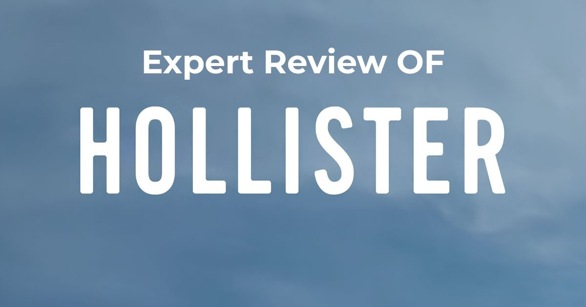 Hollister Review
