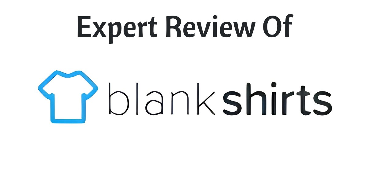 Blank Shirts Review