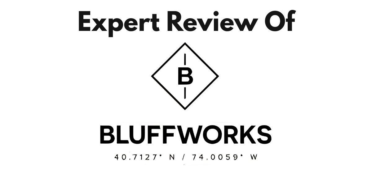Bluffworks Review