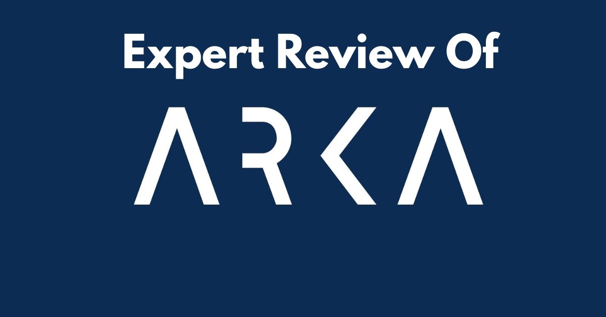 Arka Review