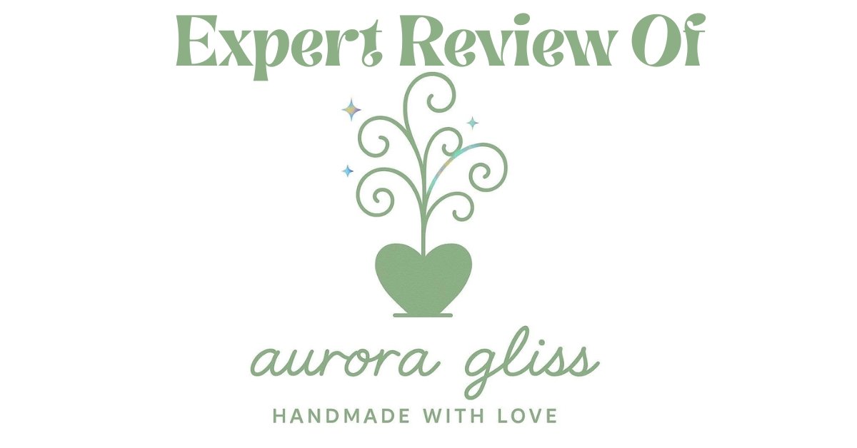 Aurora Gliss Review