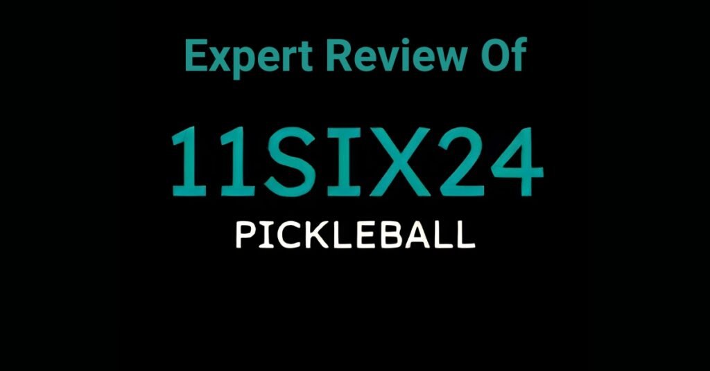 11six24 Review