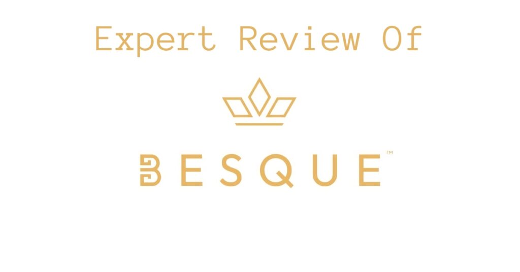 Besque Review
