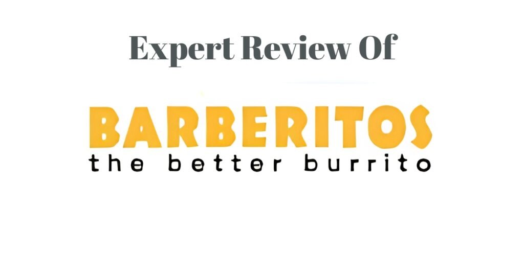 Barberitos Review