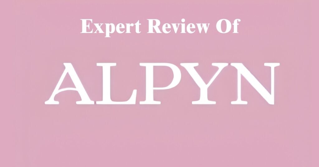 Alpyn Beauty Review