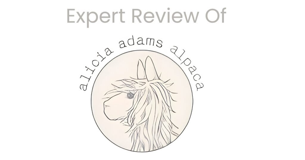 Alicia Adams Alpaca Review